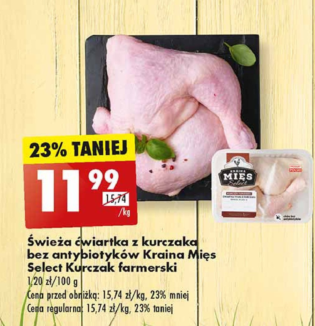 Ćwiartki z kurczaka farmerskiego Kraina mięs select promocja