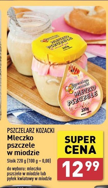 Mleczko pszczele Pszczelarz kozacki promocja w Aldi