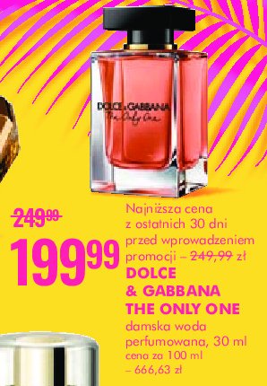 Woda perfumowana Dolce&gabbana the only one promocja