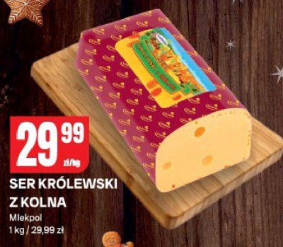 Ser królewski z Kolna Mlekpol promocja w Chorten