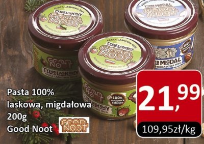 Pasta 100% laskowa, migdałowa Good Noot promocja w Market Point
