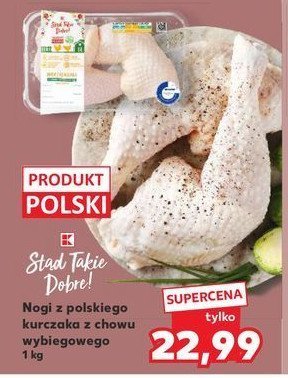 Nogi z kurczaka z chowu wybiegowego K-classic stąd takie dobre! promocja