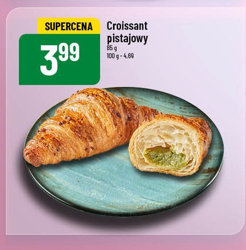 Croissant pistacjowy promocja