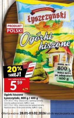 Ogórki kiszone Łyszczyński, 800 g / 400 g promocja w Twój Market