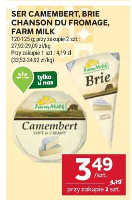Ser Camembert, Brie, Chanson du Fromage, Farm Milk promocja w Stokrotka