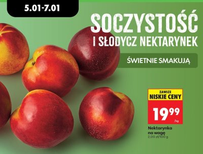 Nektarynka na wagę promocja w Biedronka