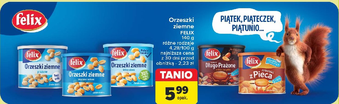 Orzeszki długo prażone extra chrupkie Felix promocja