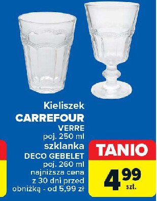 Kieliszek verre 250 ml Carrefour promocja w Carrefour Market