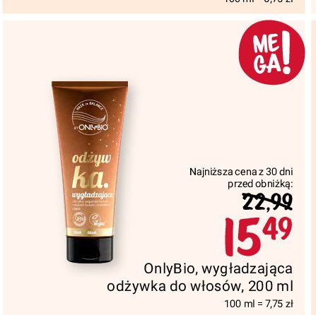 Odżywka do włosów wygładzająca Only bio hair balance Onlybio promocja