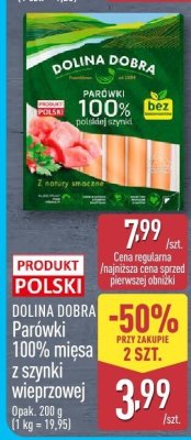 Parówki 100% mięsa z szynki wieprzowej Dolina Dobra promocja w Aldi