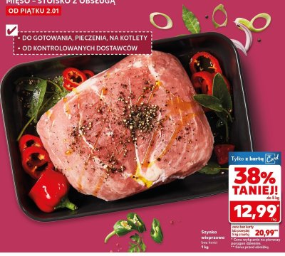 Szynka wieprzowa bez kości Kaufland promocja w Kaufland