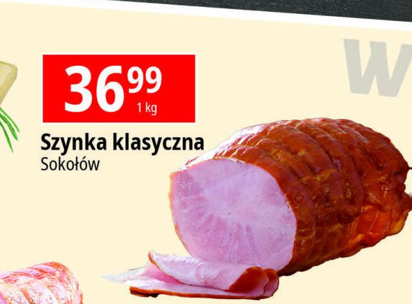 Szynka klasyczna sokołowska Sokołów promocja