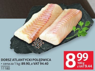 Dorsz atlantycki polędwica promocja w Selgros