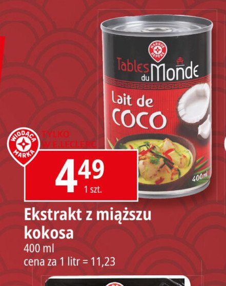 Mleko kokosowe WIODĄCA MARKA TABLES DU MONDE Wiodąca marka promocja