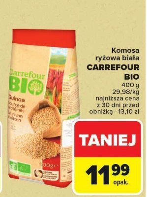 Komosa ryżowa biała CARREFOUR BIO promocja w Carrefour Market