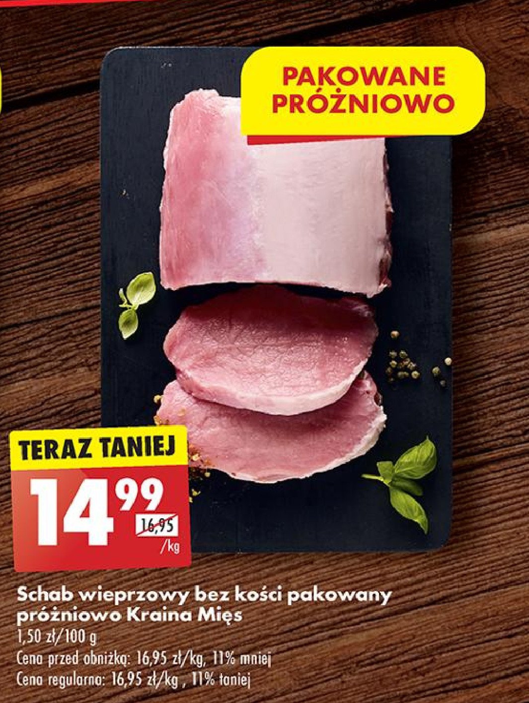 Schab wieprzowy bez kości Kraina mięs promocja w Biedronka