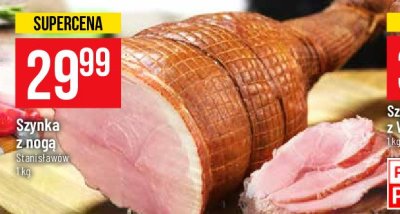 Szynka wędzona z nogą Stanisławów promocja