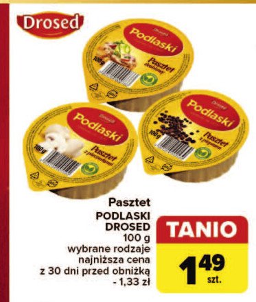 Pasztet drobiowy z pieczarkami Drosed podlaski promocja w Carrefour