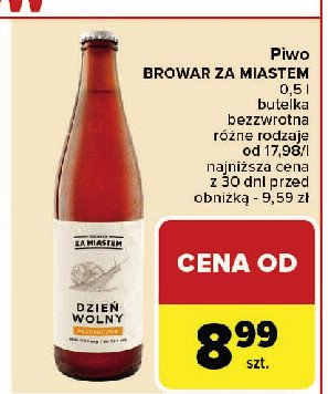 Piwo Browar za miastem dzie艅 wolny promocja