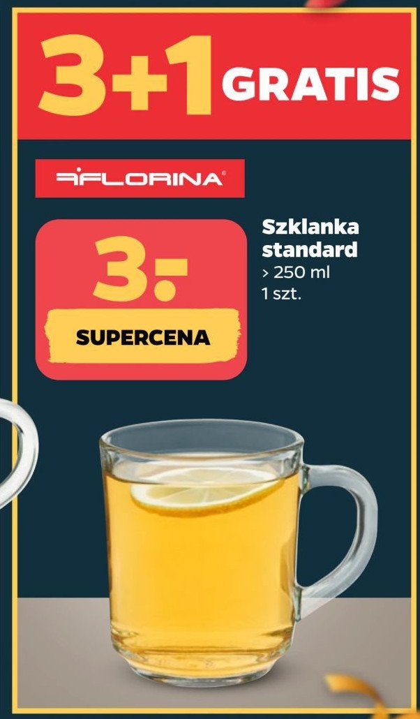 Szklanka standard 250 ml Florina (florentyna) promocja