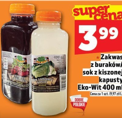 Zakwas z buraków/soku z kiszonej kapusty Eko-Wit 400 ml promocja w TOPAZ