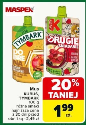 Mus KUBUS, TYMBARK różne rodzaje promocja w Carrefour Market