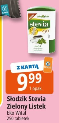 Słodzik Stevia Zielony Listek Eko Wital promocja w Leclerc