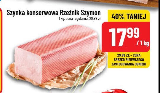 Szynka konserwowa Rzeźnik szymon poleca promocja w POLOmarket