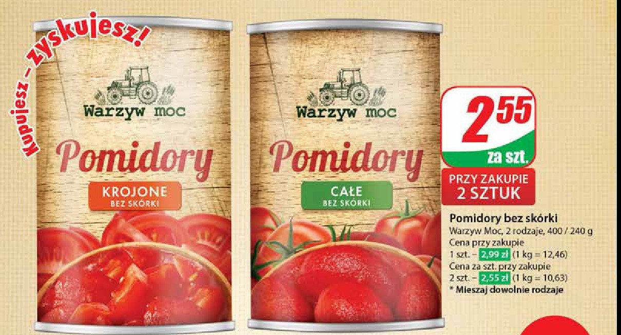 Pomidory całe bez skórki Warzyw moc promocja