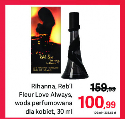 Woda perfumowana Rihanna reb'l fleur love always promocja