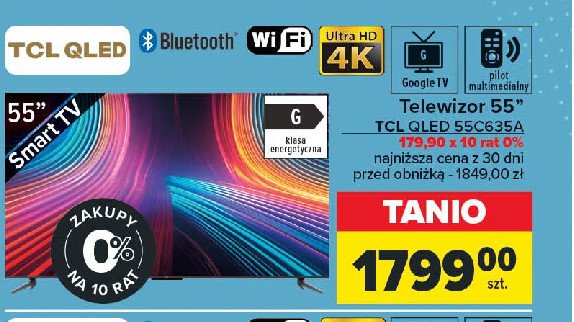 Telewizor 55c635a Tcl promocja w Carrefour