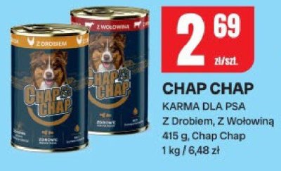 Karma dla psa Chap Chap z drobiem, z wołowiną promocja w Chorten