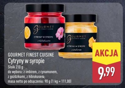Cytryny w syropie Gourmet Finest Cuisine promocja w Aldi
