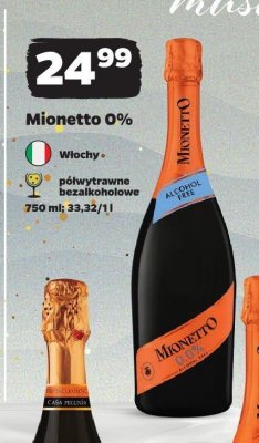 Wino Mionetto 0% półwytrawne bezalkoholowe 750 ml promocja w Netto