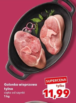 Golonka wieprzowa tylna cięta od szynki promocja w Kaufland