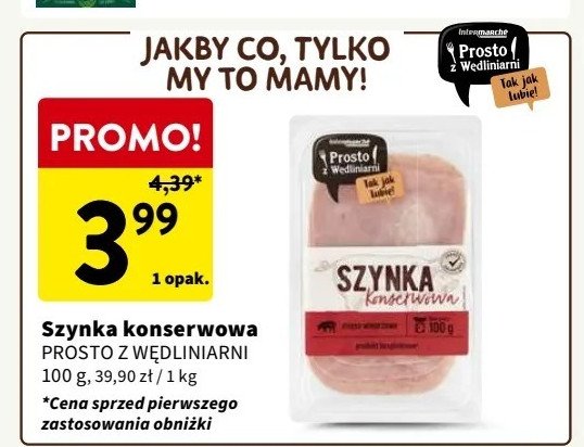 Szynka z fileta z piersi indyka Prosto z wędliniarni promocja