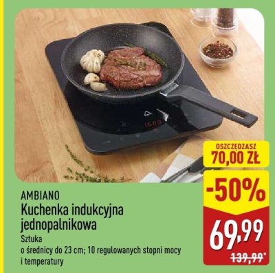 Kuchenka indukcyjna jednopalnikowa AMBIANO - Sztuka o średnicy do 23 cm; 10 regulowanych stopni mocy i temperatury promocja w Aldi