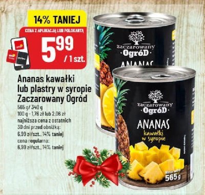 Ananas kawałki lub plastry w syropie Zaczarowany Ogród promocja w POLOmarket