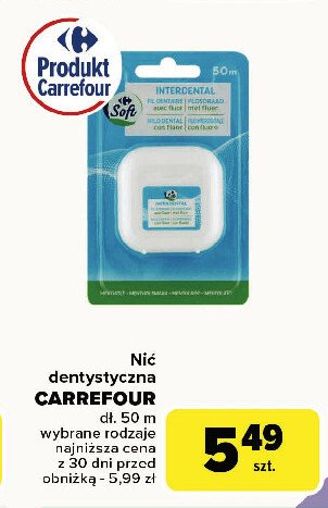 Nić dentystyczna z miętą i fluorem Carrefour promocja w Carrefour