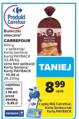 Bułeczki mleczne CARREFOUR promocja w Carrefour Market