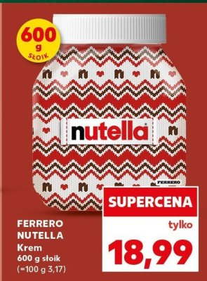 Krem orzechowo-czekoladowy Nutella 600 g promocja w Kaufland