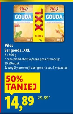 Ser gouda XXL Pilos promocja w Lidl