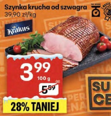 Szynka krucha od szwagra 100g promocja w Delikatesy Centrum