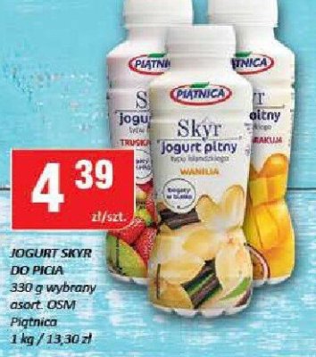Jogurt SKYR do picia 330g wybrany asort. OSM Piątnica promocja w Chorten