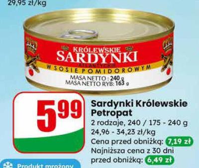 Sardynki Królewskie Petropat w sosie pomidorowym promocja w Dino