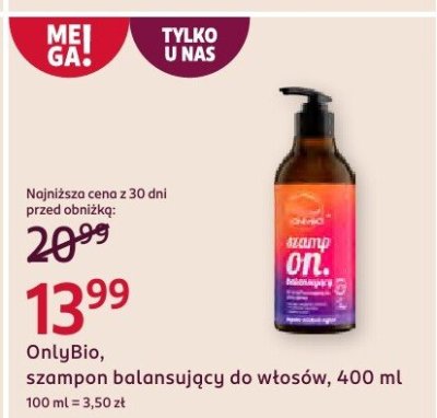 Szampon OnlyBio balansujący do włosów, 400 ml promocja w Rossmann