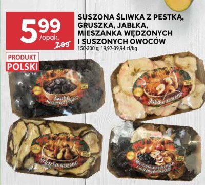 Suszona śliwka z pestką, gruszka, jabłka, mieszanka wędzonych i suszonych owoców promocja w Stokrotka