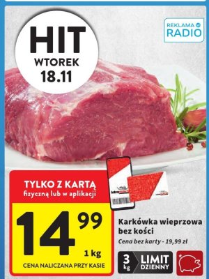Karkówka wieprzowa bez kości promocja w Intermarche