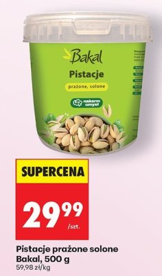 Pistacje prażone solone Bakal, 500 g promocja w Biedronka