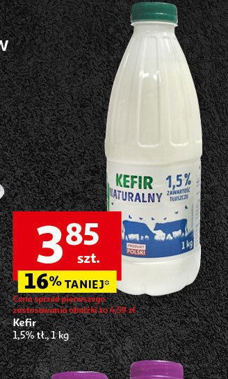 Kefir naturalny 1.5% Auchan pewni dobrego promocja